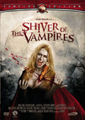 Shiver of the vampires - Uncut